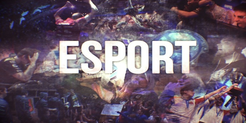 Đôi nét về Esport